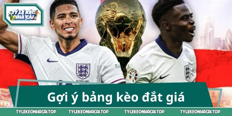 Gợi ý bảng kèo đắt giá của tuyển Anh vs Croatia