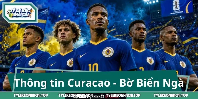 Thông tin về trận Curacao - Bờ Biển Ngà